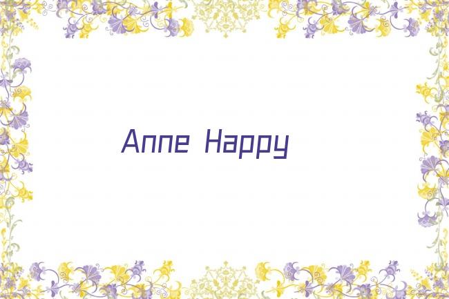 Anne Happy剧照